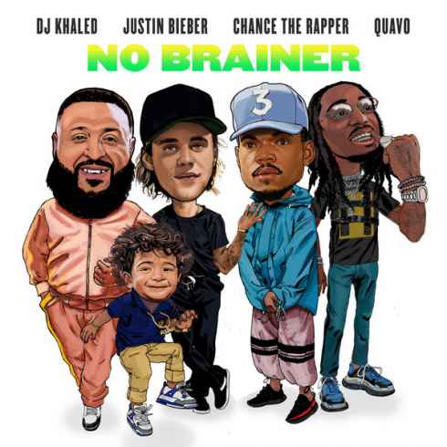 DJ Khaled – No Brainer (feat. Justin Bieber, Chance the Rapper & Quavo) (CDQ)