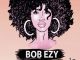 Bob Ezy – Lovie Wami Ft. MR CHILLAX