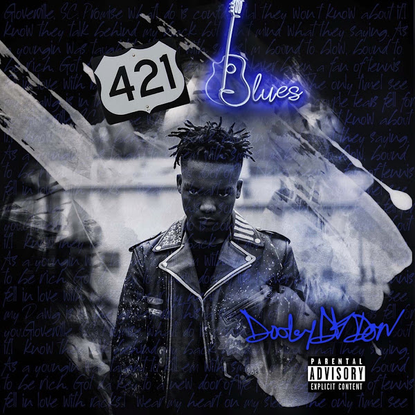 Dooley Da Don - 421 Blues