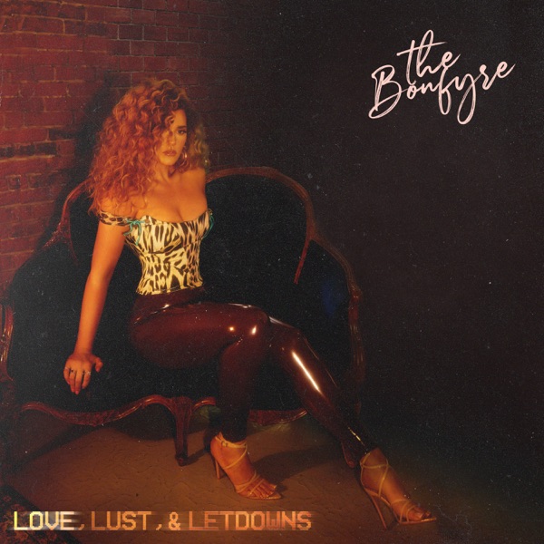 The Bonfyre - Love, Lust & Let Downs Chapter One