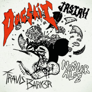 Travis Barker ft. Jasiah & Nascar Aloe - Dogshit Travis Barker ft. Jasiah & Nascar Aloe - Dogshit