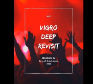Vigro deep - Bassplay Revisit 2020
