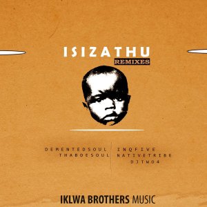 InQfive – Isizathu (Demented Soul Imp5 Afro Mix) InQfive – Isizathu (Demented Soul Imp5 Afro Mix)