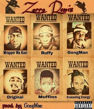 Mrapper Wa kasi – Zorro Remix Ft. Ruffy, GongMan, Original, Muffins & Evalasting-Eneji Mrapper Wa kasi – Zorro Remix feat. Ruffy, GongMan, Original, Muffins & Evalasting-Eneji