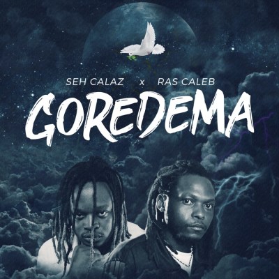 Seh Calaz – Gore Dema Ft. Ras Caleb Seh Calaz – Gore Dema feat. Ras Caleb