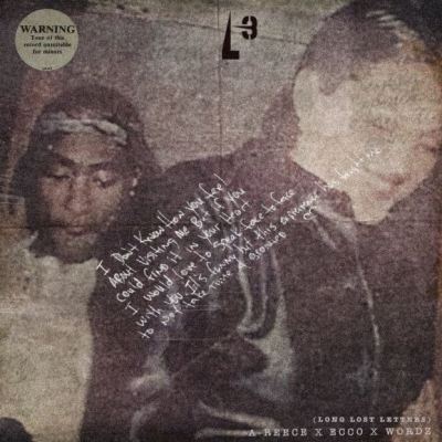 ALBUM: A-Reece, Wordz & Ecco - L3 (Long Lost Letters) ALBUM: A-Reece, Wordz & Ecco - L3 (Long Lost Letters)