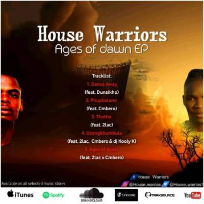 House Warriors – Ages of Dawn feat. 2lac House Warriors – Ages of Dawn feat. 2lac