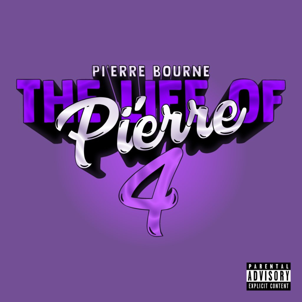 Pi'erre Bourne - The Life Of Pi'erre 4 (Deluxe)