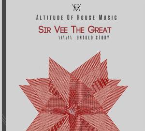 Sir Vee the Great – Untold Story Sir Vee the Great – Untold Story