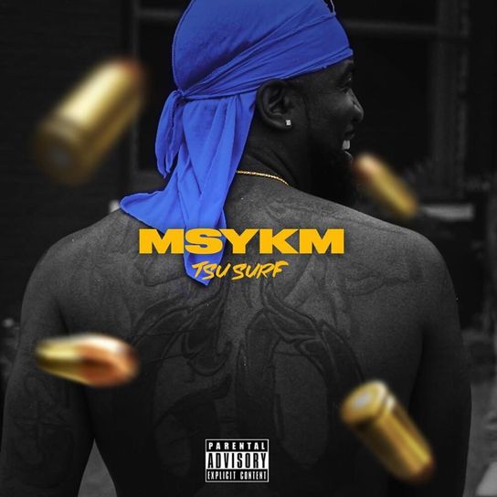 Tsu Surf - MSYKM