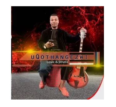 uQothangezwi – Sabelanga Lokugcina uQothangezwi – Sabelanga Lokugcina