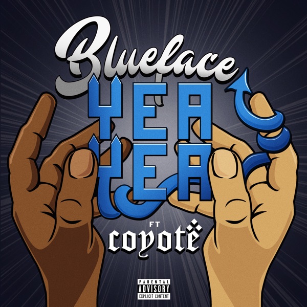 Blueface & Coyote - Yea Yea
