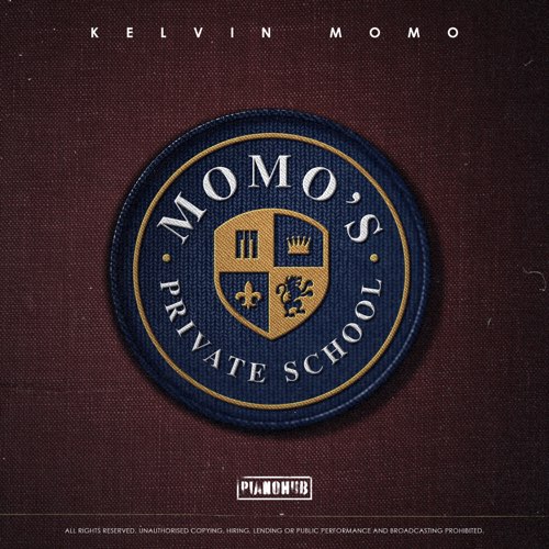 ALBUM: Kelvin Momo - Momo's Private School Kelvin Momo – Jazzeneo feat_ Xolani Guitars & Mhaw Keys