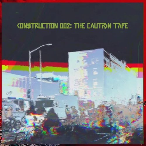 Maassai - C0n$truct!0n 002 The Caution Tape