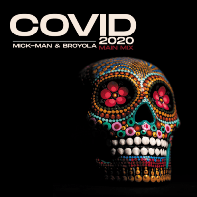 Mick-Man – Covid 2020 feat. Broyola Mick-Man – Covid 2020 feat. Broyola