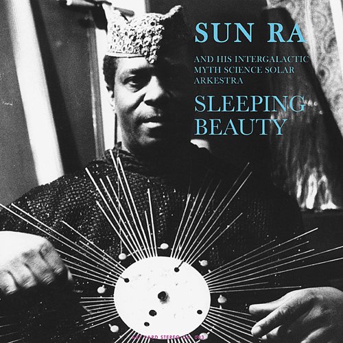 Sun Ra - Sleeping Beauty