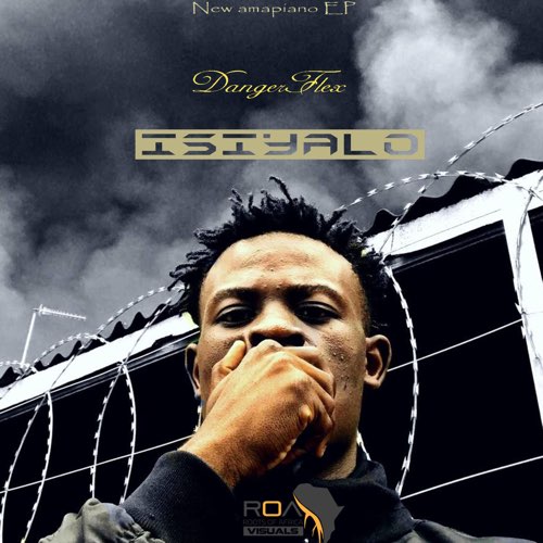 Dangerflex - Isiyalo