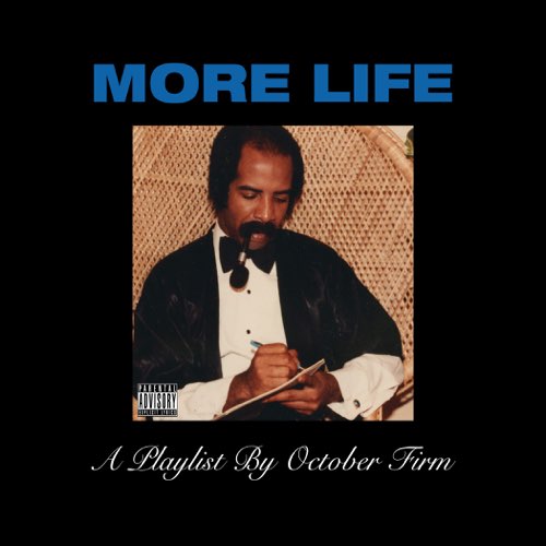 ALBUM: Drake - More Life ALBUM: Drake - More Life