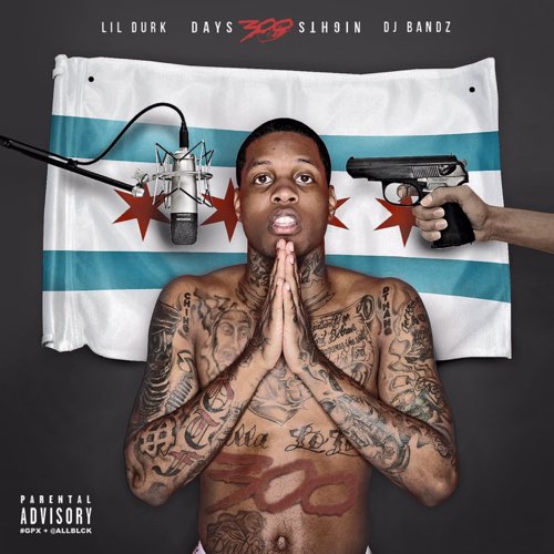 Lil Durk - 300 Days 300 Nights