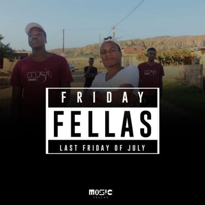 Music Fellas – Fellas Friday (Last Friday Of July) Music Fellas – Fellas Friday (Last Friday Of July)
