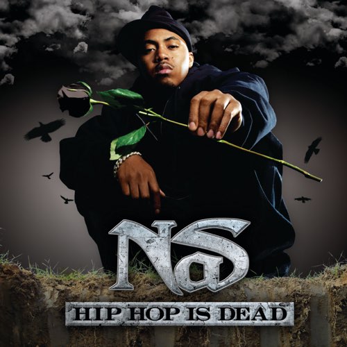 Nas - Hip Hop Is Dead (Int'l E-album)
