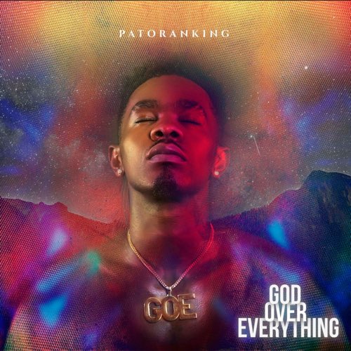 Patoranking - God Over Everything