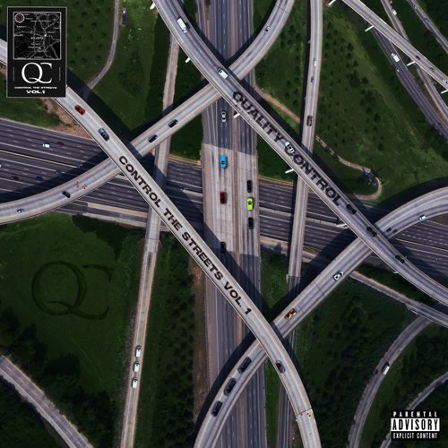 Quality Control - Quality Control Control the Streets, Vol. 1