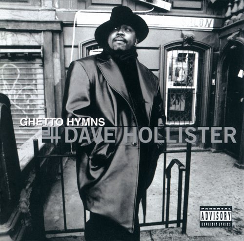 Dave Hollister - Ghetto Hymns