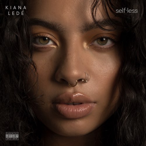 ALBUM: Kiana Lede - Selfless ALBUM: Kiana Lede - Selfless