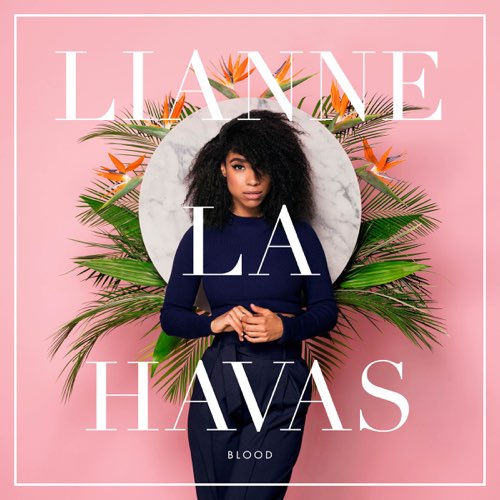 ALBUM: Lianne La Havas - Blood ALBUM: Lianne La Havas - Blood