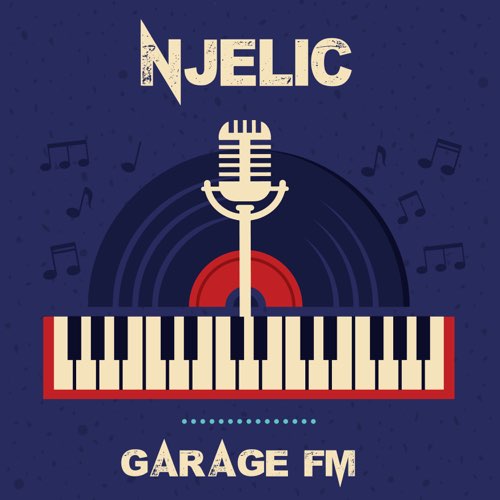 Njelic - Garage FM