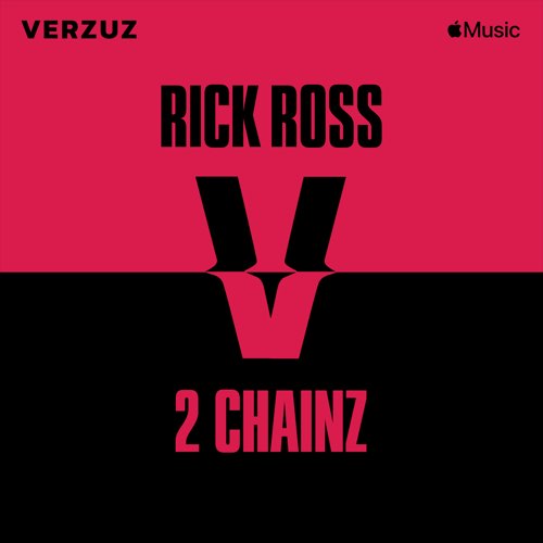 Rick Ross & 2 Chainz - Verzuz_ Rick Ross x 2 Chainz