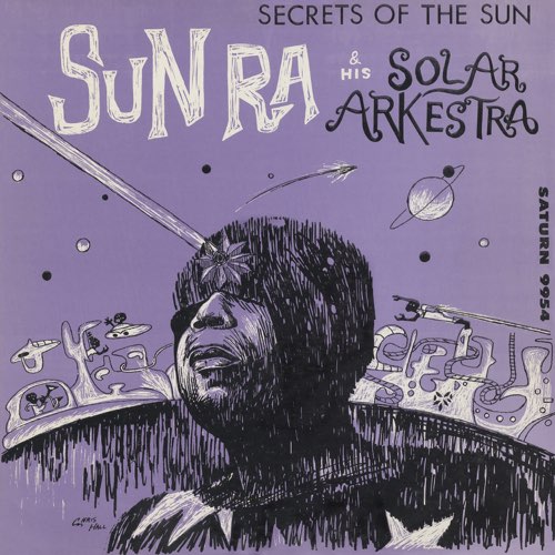 Sun Ra - Secrets of the Sun