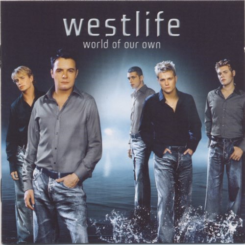 Westlife - World of Our Own (European First Reissue Version)