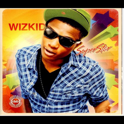Wizkid - Superstar