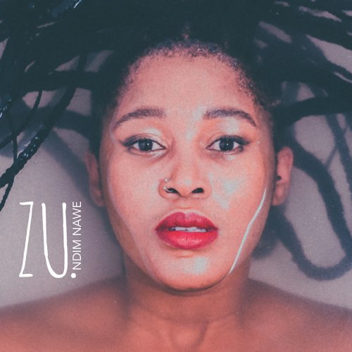 Zu. - Ndim Nawe
