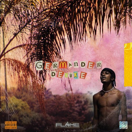 Flame - Germander (Deluxe) - EP Flame - Germander (Deluxe) - EP