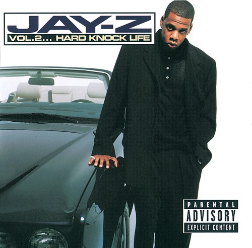 JAY-Z - Vol.2... Hard Knock Life JAY-Z -Holla