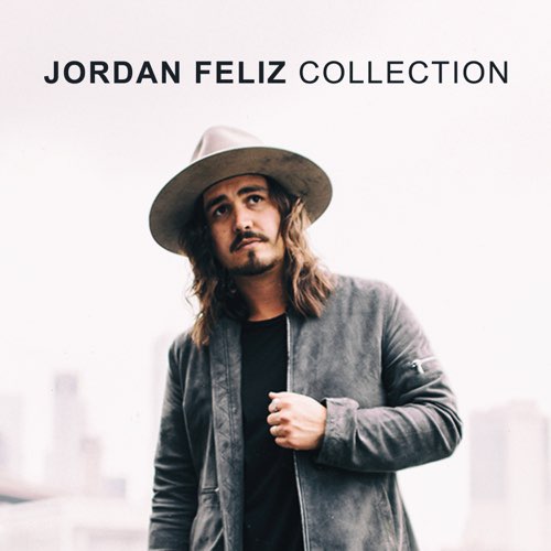 Jordan Feliz - Jordan Feliz Collection