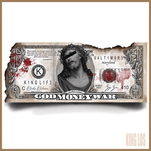 Album: King Los - God, Money, War Album: King Los - God, Money, War