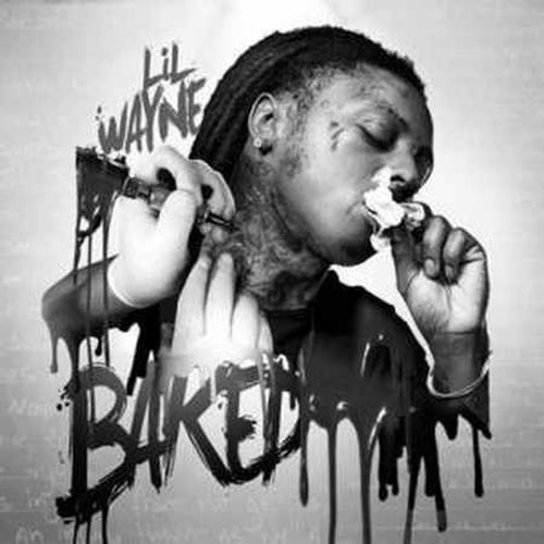 Lil Wayne - Baked