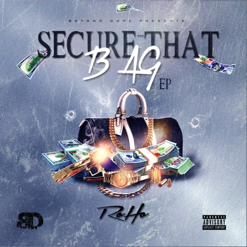 ALBUM: Roho - Secure That Bag ALBUM: Roho - Secure That Bag