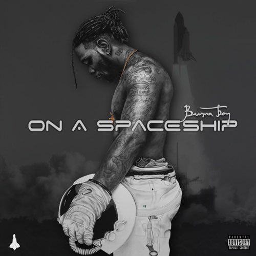 Burna Boy - On a Spaceship
