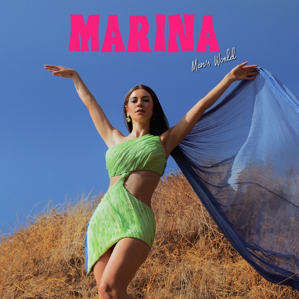 MARINA - Man's World