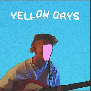 Yellow Days - Is Everything Okay In Your World
