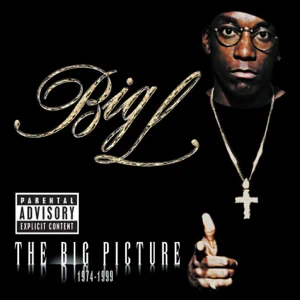 Album: Big L - The Big Picture Album: Big L - The Big Picture