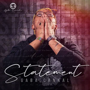 Gaba Cannal - Statements