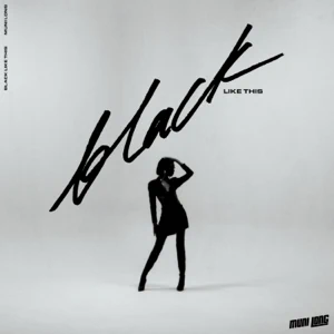 Muni Long - Black Like This