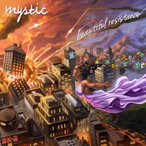 Mystic - Beautiful Resistance