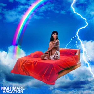 Album: Rico Nasty - Nightmare Vacation Album: Rico Nasty - Nightmare Vacation